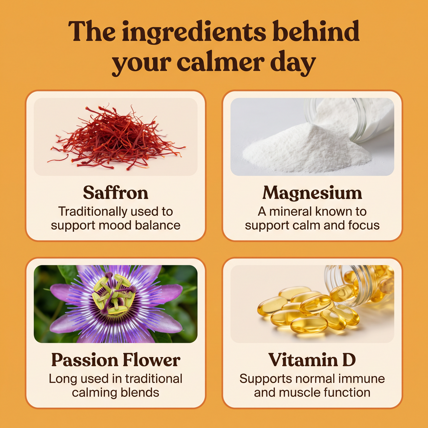 The ingredients behind your calmer day