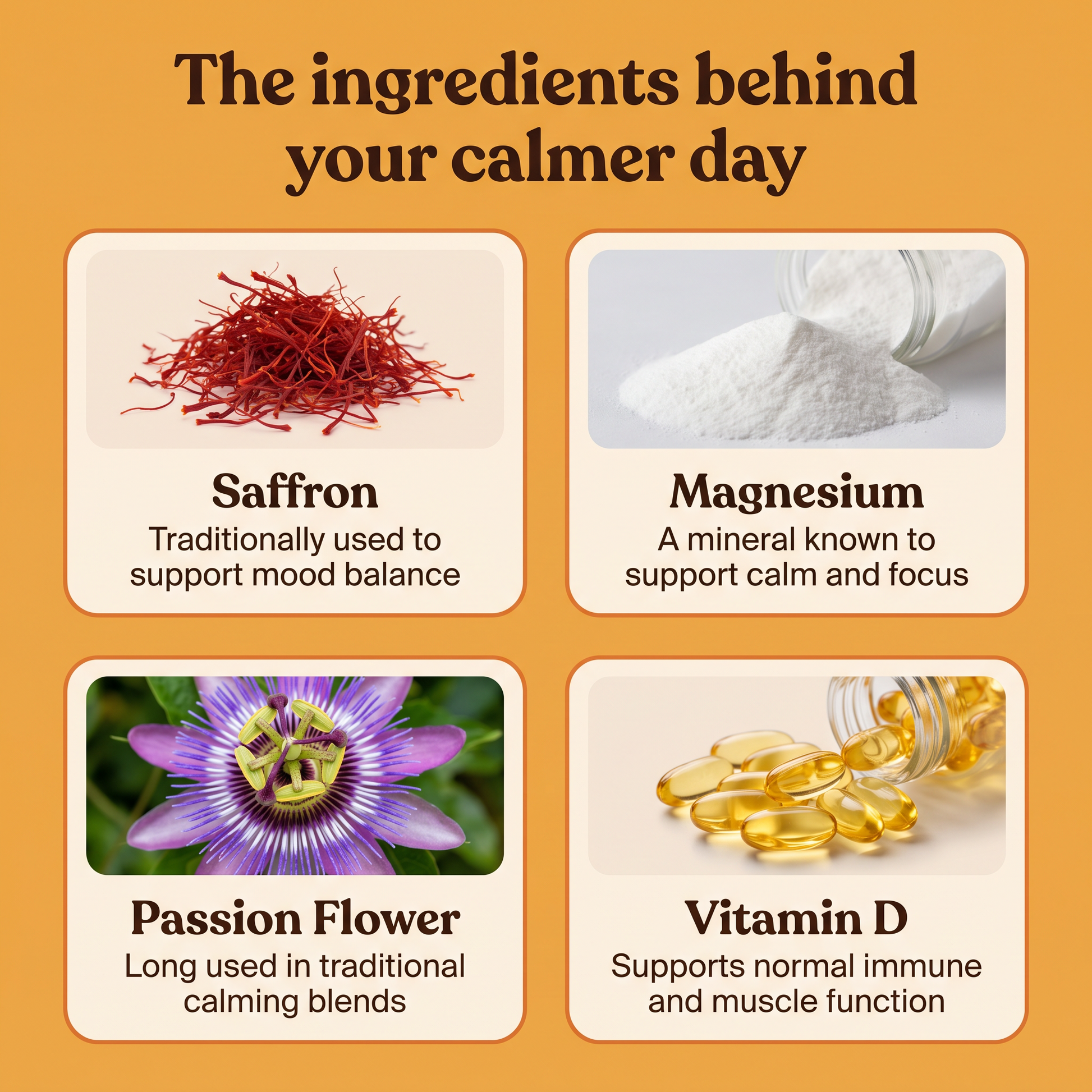The ingredients behind your calmer day